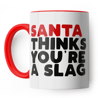 Santa Slag Funny Mug